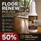 ⏰🔥TEMPO LIMITADO 50% OFF! 🧴Floor Renew Polish – Brilho Sem Arranhões